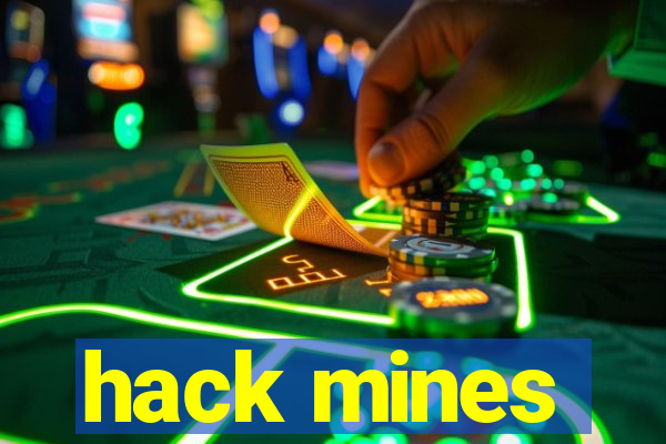 hack mines